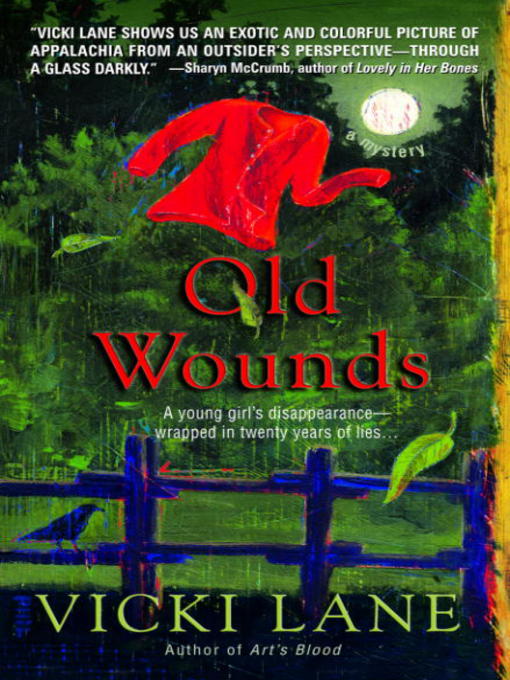 Title details for Old Wounds by Vicki Lane - Available